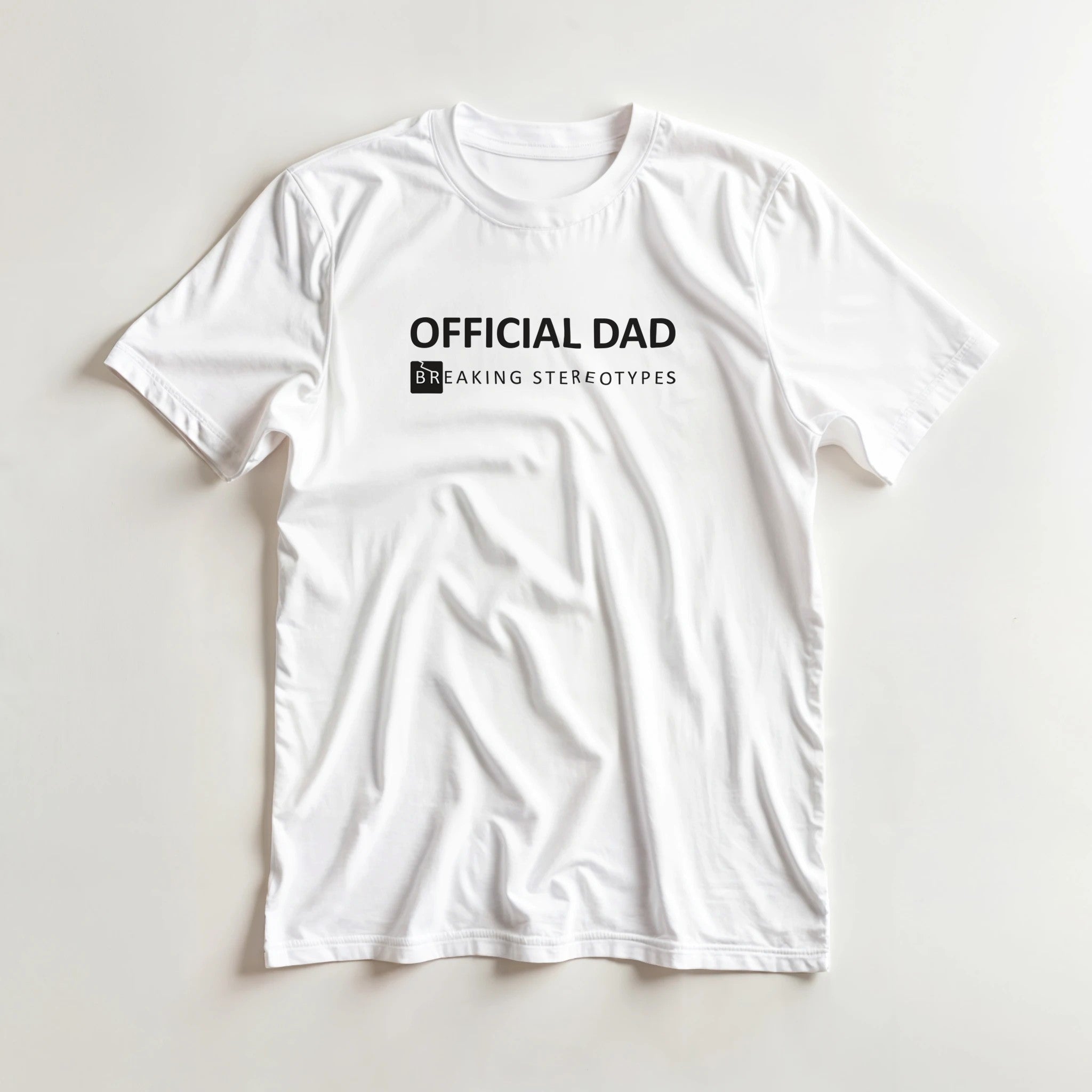 Official Dad Breaking Stereotypes t-shirt black version